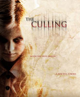 Смотреть Онлайн Отбор / The Culling [2014]